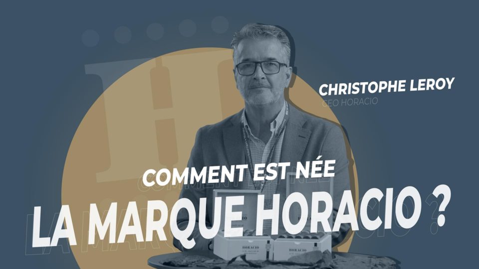 La minute HORACIO：一个非凡品牌的起源。